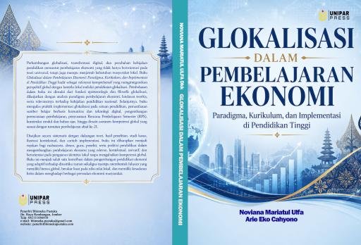 GLOKALISASI DALAM PEMBELAJARAN EKONOMI: PARADIGMA, KURIKULUM, DAN IMPLEMENTASI DI PENDIDIKAN TINGGI Cover